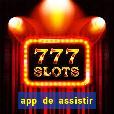 app de assistir jogo ao vivo gratis